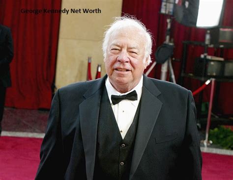 george kennedy net worth|George Kennedy Height, Weight, Age, Spouse, Net。